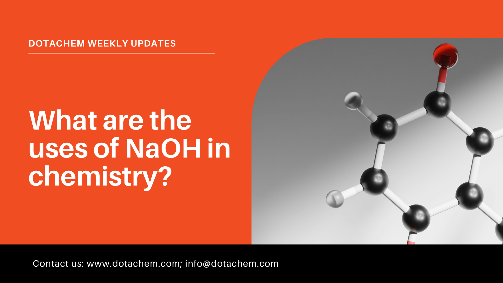 Quid sunt usus de Naoh in Chemia, reperio vestri sodium hydroxide solutions ad Dotachem!