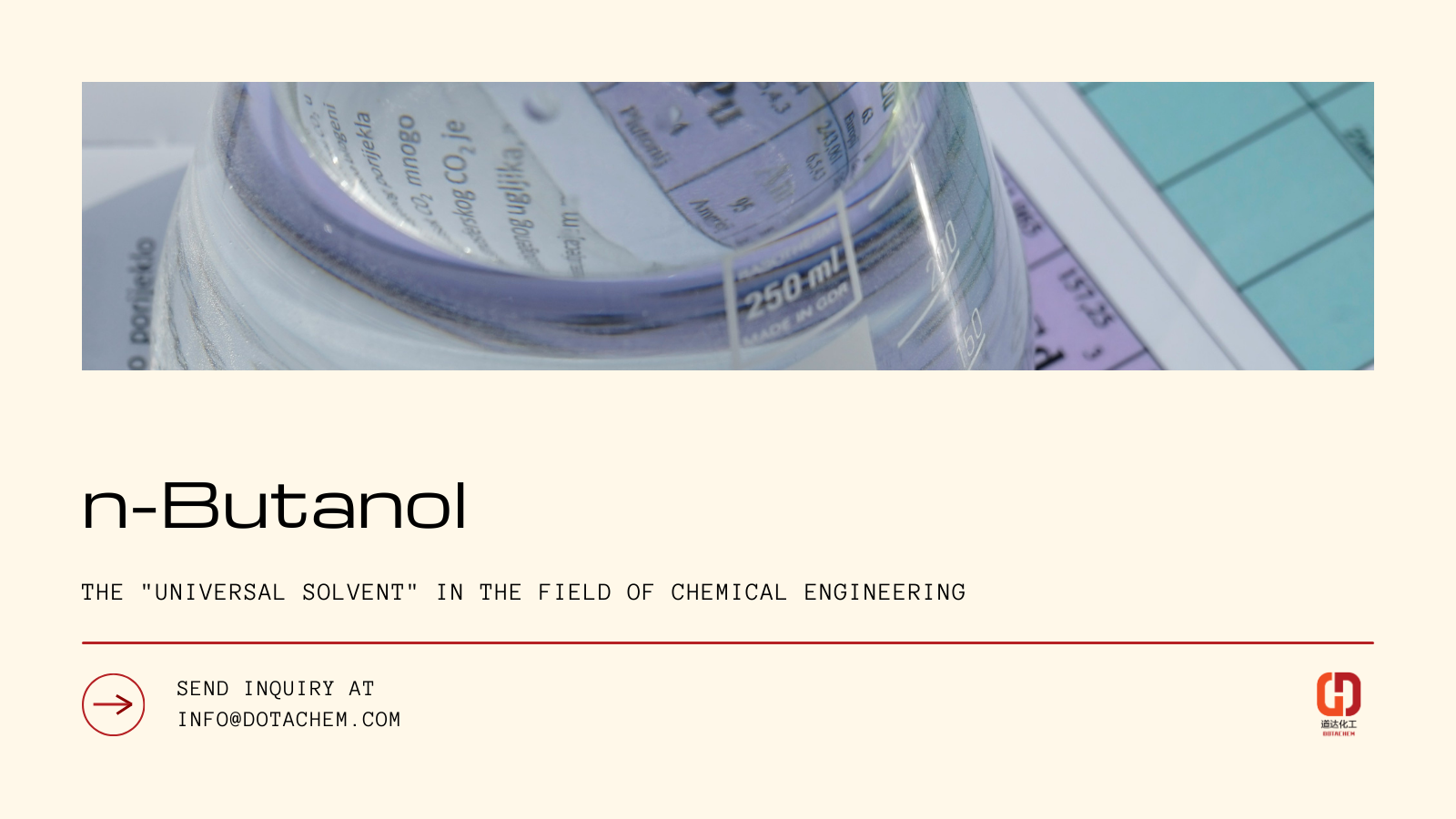 Dotachem, quod global qualis arbitrium n-butanol, invenies vestri eget solutions!