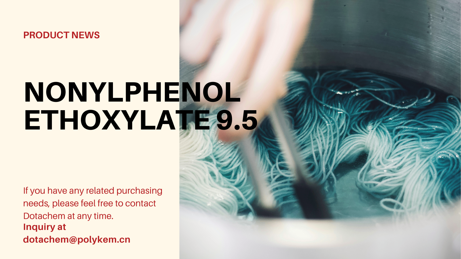 Quid est NonyLphenol Ethoxylate 9.5 mole usus est et copia commodum Dotachem!
